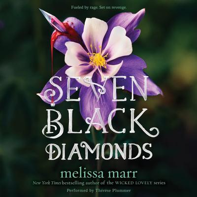 Seven Black Diamonds by Melissa Marr audiobook