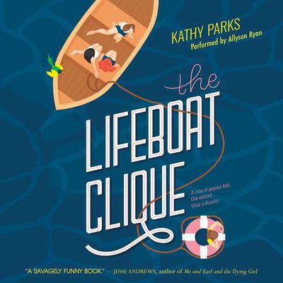 The Lifeboat Clique by Kathy Parks audiobook