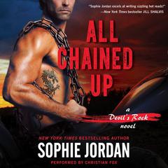 All Chained Up by Sophie Jordan audiobook