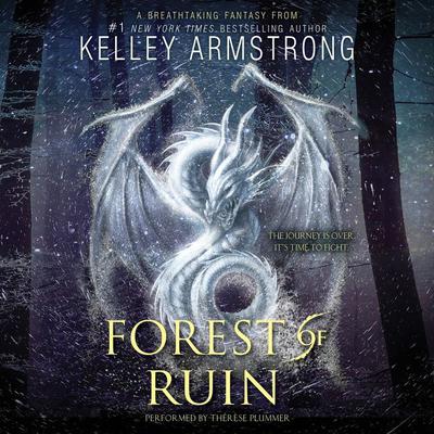 Forest of Ruin by Kelley Armstrong audiobook