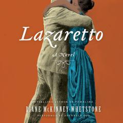 Lazaretto by Diane McKinney-Whetstone audiobook