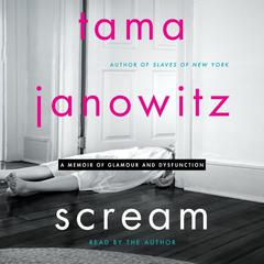 Scream by Tama Janowitz audiobook