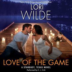 Love of the Game by Lori Wilde audiobook