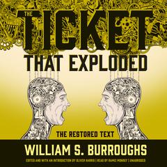 The Ticket That Exploded by William S. Burroughs audiobook