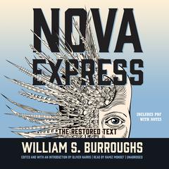 Nova Express by William S. Burroughs audiobook