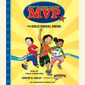 The Gold Medal Mess by  David A. Kelly audiobook