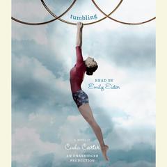 Tumbling by Caela Carter audiobook