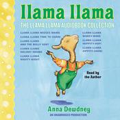 The Llama Llama Audiobook Collection by  Anna Dewdney audiobook