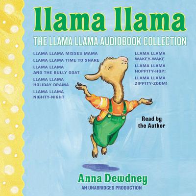 The Llama Llama Audiobook Collection by Anna Dewdney audiobook