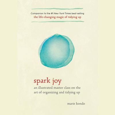 Spark Joy by Marie Kondo audiobook