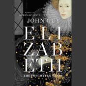 Elizabeth by  John Guy audiobook