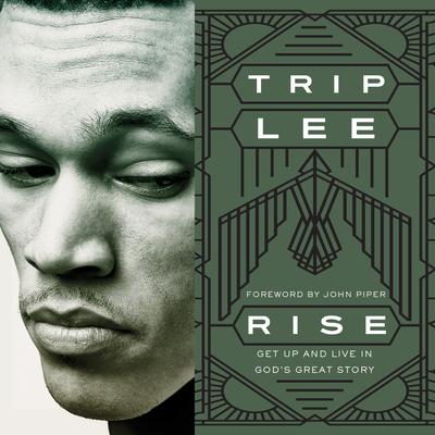 Rise by Trip Lee audiobook