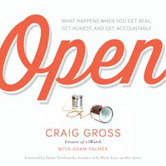 Open by Craig Gross audiobook