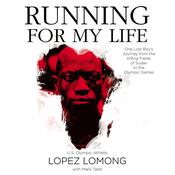 Running For My Life by  Lopez Lomong audiobook