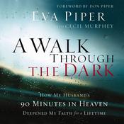 A Walk Through The Dark by  Eva Piper audiobook