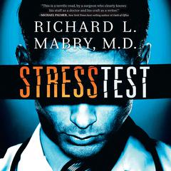 Stress Test by Richard L. Mabry audiobook