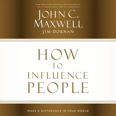 How to Influence People by John C. Maxwell audiobook