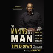 The Making of a Man by  Tim Brown audiobook