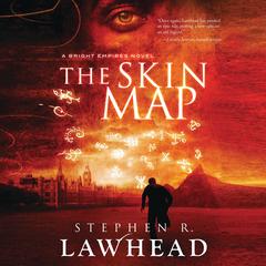 The Skin Map by Stephen R. Lawhead audiobook