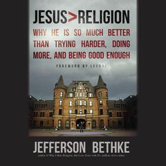 Jesus > Religion by Jefferson Bethke audiobook