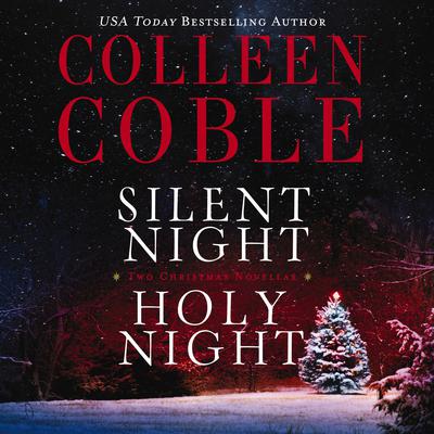 Silent Night, Holy Night by Colleen Coble audiobook