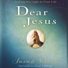 Dear Jesus by Sarah Young audiobook