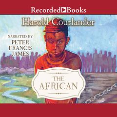 The African by Harold Courlander audiobook