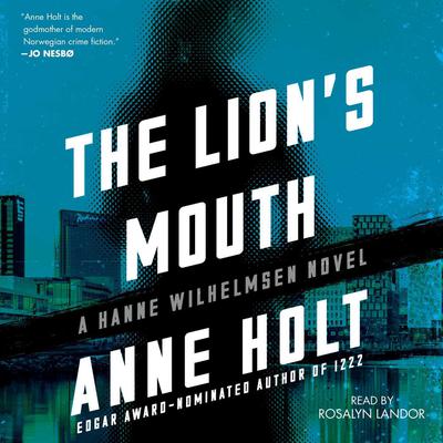 The Lion's Mouth by Anne Holt audiobook