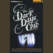 The Dark Days Club by  Alison Goodman audiobook