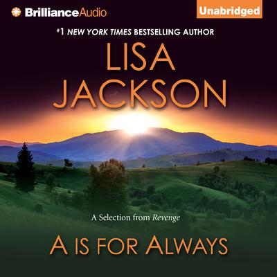 A is for Always by Lisa Jackson audiobook