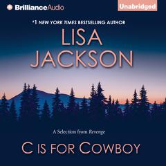 C is for Cowboy by Lisa Jackson audiobook