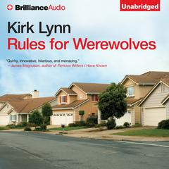 Rules for Werewolves by Kirk Lynn audiobook