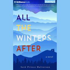 All the Winters After by Seré Prince Halverson audiobook