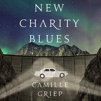 New Charity Blues by Camille Griep audiobook