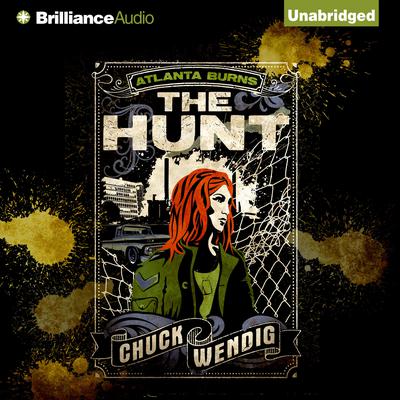 The Hunt by Chuck Wendig audiobook