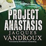 Project Anastasis by  Jacques Vandroux audiobook