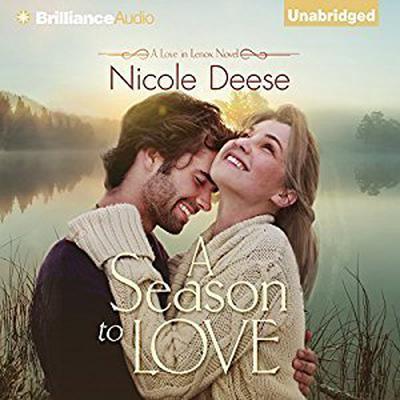 A Season to Love by Nicole Deese audiobook
