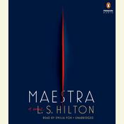 Maestra by  L. S. Hilton audiobook