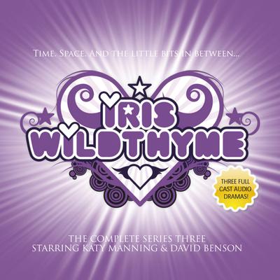 Iris Wildthyme Series 03 by Cavan Scott audiobook