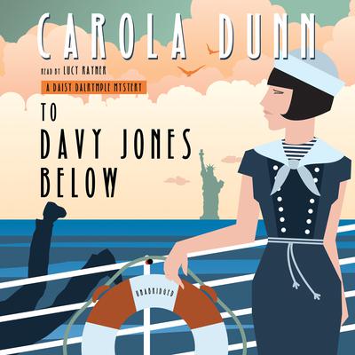 To Davy Jones Below by Carola Dunn audiobook