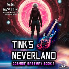 Tink’s Neverland by S.E. Smith audiobook