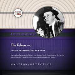 The Falcon, Vol. 1 by Hollywood 360 audiobook