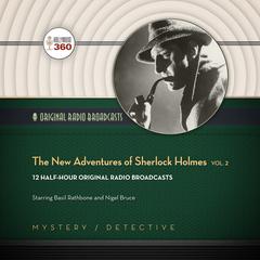 The New Adventures of Sherlock Holmes, Vol. 2 by Hollywood 360 audiobook