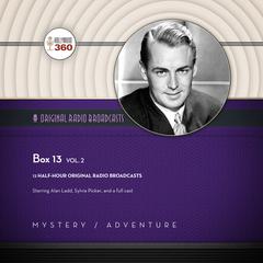 Box 13, Vol. 2 by Hollywood 360 audiobook