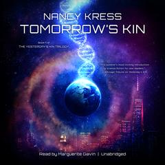 Tomorrow’s Kin by Nancy Kress audiobook