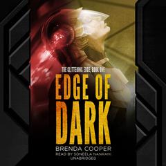 Edge of Dark by Brenda Cooper audiobook