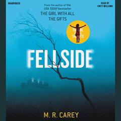 Fellside by M. R. Carey audiobook