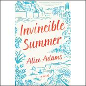 Invincible Summer by  Alice Adams audiobook