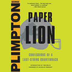 Paper Lion by George Plimpton audiobook