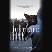 Just Life by  Neil Abramson audiobook